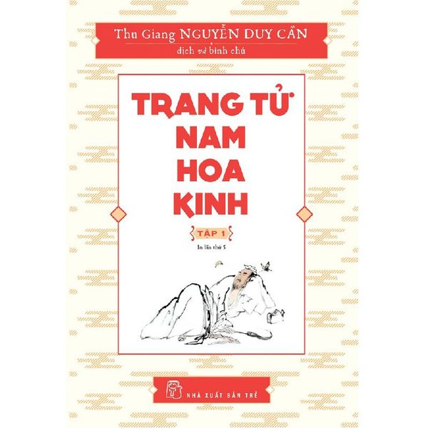 Trang Tử Nam Hoa Kinh - Tập 1
