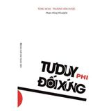 Tư Duy Phi Đối Xứng