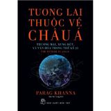 Tương Lai Thuộc Về Châu Á