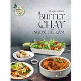 30 Công Thức Nấu Ăn của Yanny Đặng - Buffet Chay Ngon, Dễ Làm