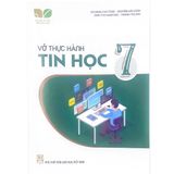 Vở Thực Hành Tin Học 7 (Bộ Kết Nối Tri Thức Với Cuộc Sống)