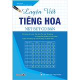 Luyện Viết Tiếng Hoa - Nét Bút Cơ Bản