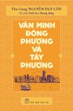 Văn Minh Đông Phương Và Tây Phương