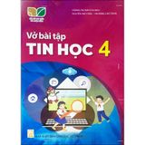 Vở Bài Tập Tin Học 4 - Kết Nối Tri Thức Với Cuộc Sống