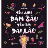 Yêu Anh Đậm Sâu, Yêu Em Dài Lâu