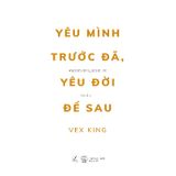 Yêu Mình Trước Đã, Yêu Đời Để Sau