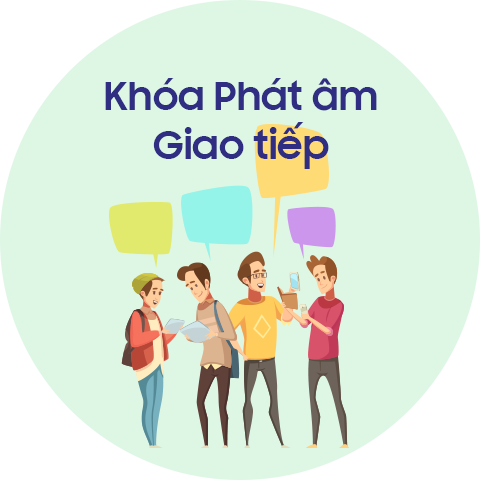 GIAO TIẾP - PHÁT ÂM