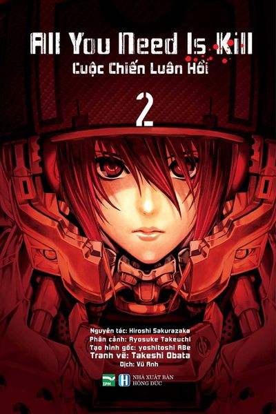 All You Need Is Kill - Cuộc Chiến Luân Hồi (Manga) – CÔNG TY CỔ PHẦN - All You Need Is To Kill Manga
