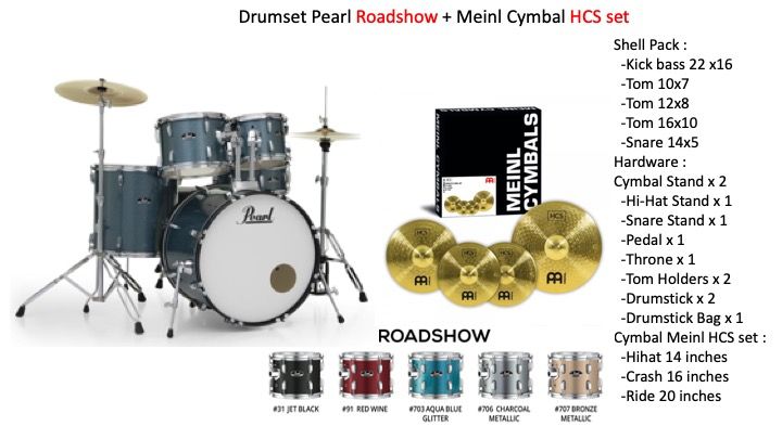  Drumset Pearl Roadshow + Meinl Cymbal HCS set 