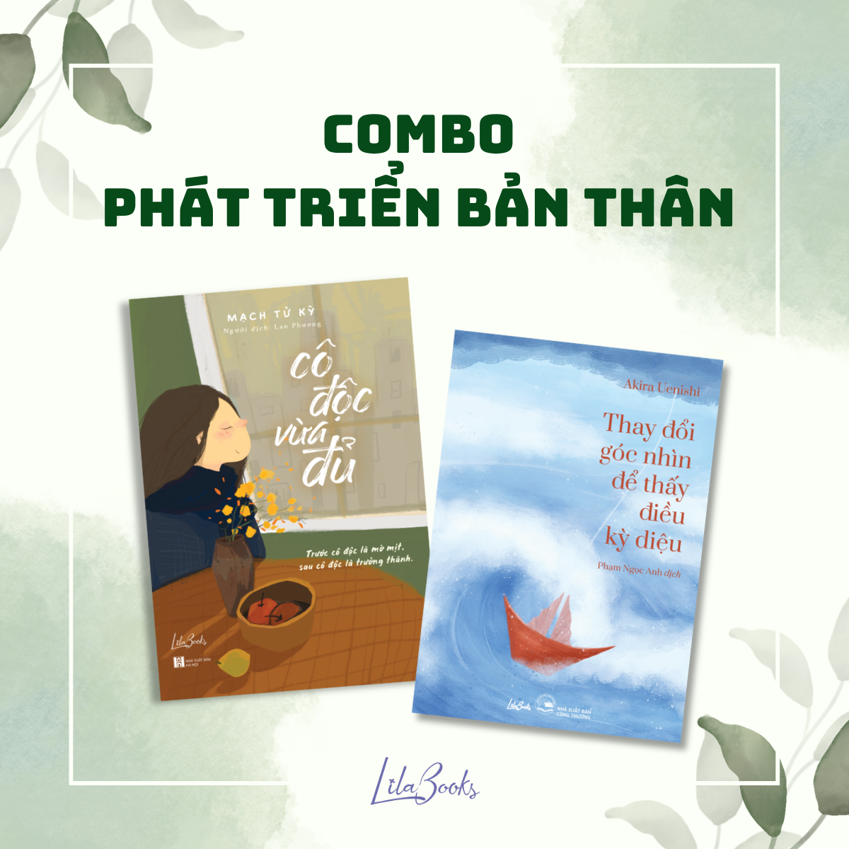Combo 2 Sách Kĩ Năng: Thay Đổi Góc Nhìn Để Thấy Điều Kỳ Diệu Và Cô Độc Vừa Đủ