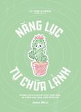  Năng Lực Tự Chữa Lành 