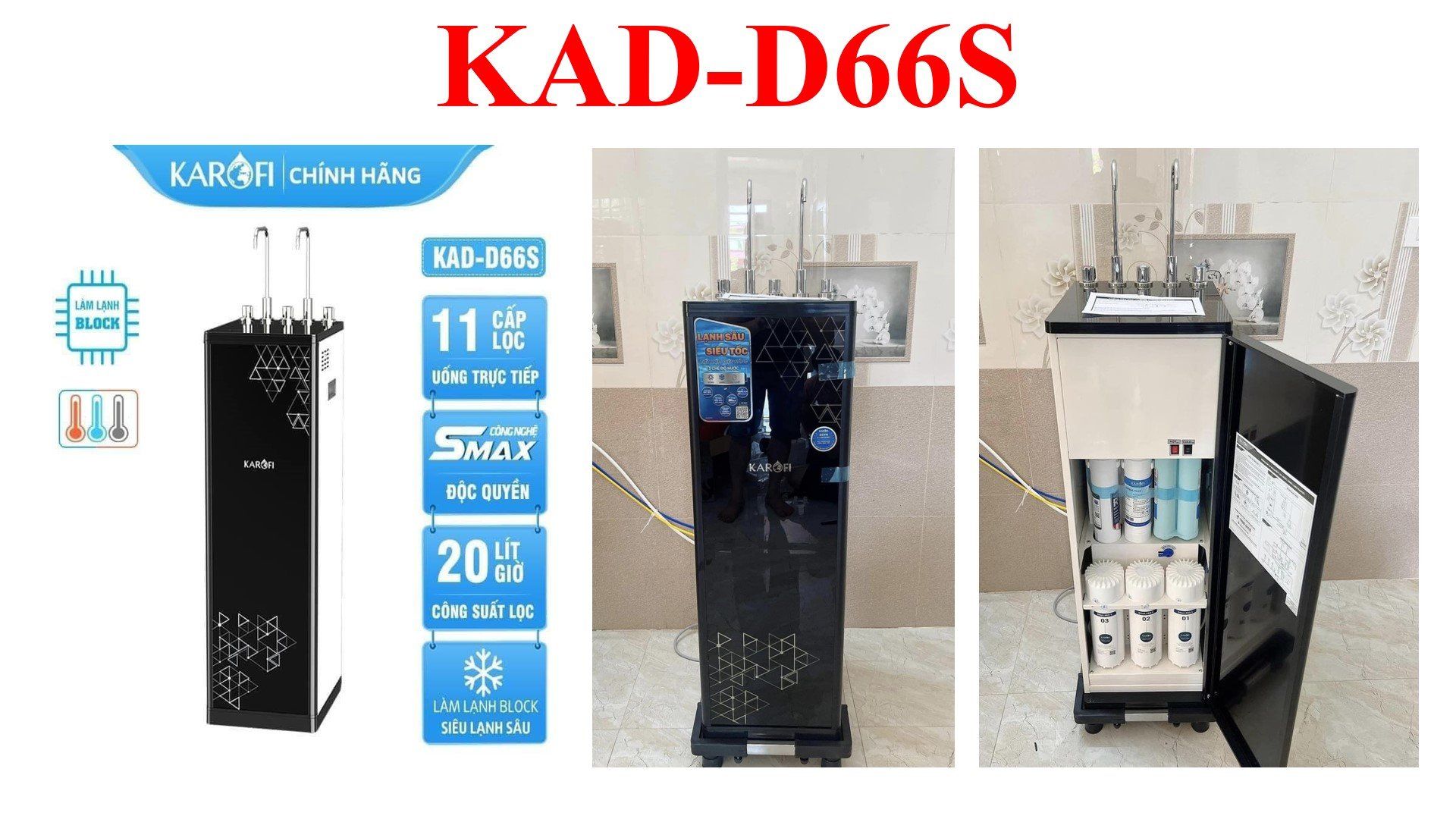 KAD-D66S - Máy Lọc Nước Nóng Lạnh Karofi _ 11 Lõi