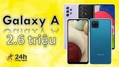  Tuyển tập các điện thoại Samsung dòng Galaxy A đáng mua nhất 2021 tại TTBH, trải dài trên nhiều phân khúc, giá chỉ từ 2.6 triệu 