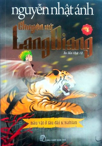 Chuyện Xứ LangBiang 4 - Báu Vật Ở Lâu Đài K'Rahlan - Nguyễn Nhật Ánh