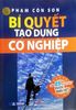 Bí quyết tạo dựng cơ nghiệp