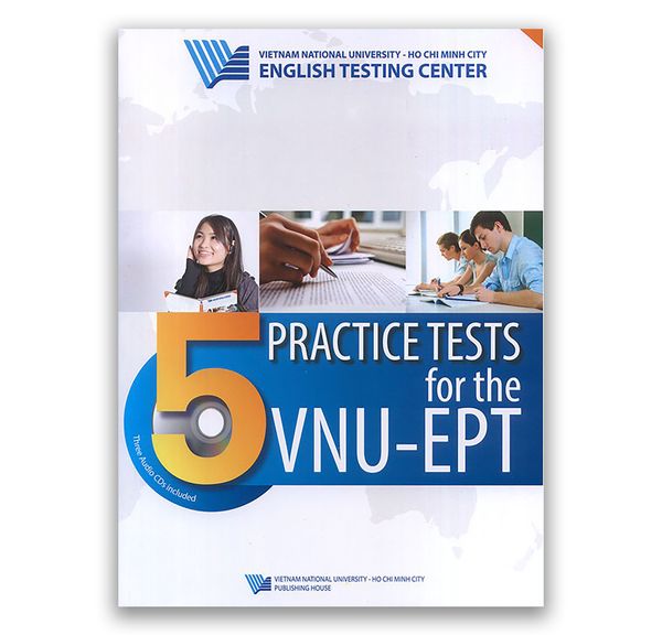 5 Practices Tests for the VNU-EPT ( Kèm CD)