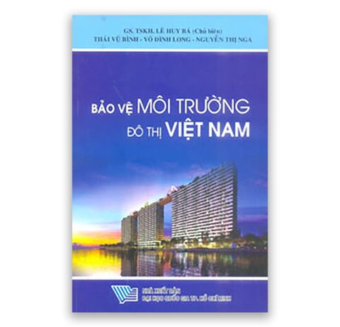 Bảo Vệ Môi Trường Đô Thị Việt Nam