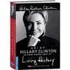 Hồi Ký Hillary Clinton - Và Chính Trường Nước Mỹ - Living History