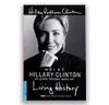 Hồi Ký Hillary Clinton - Và Chính Trường Nước Mỹ - Living History