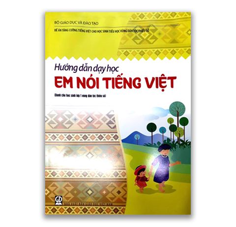 Hướng dẫn dạy học - Em Nói Tiếng Việt