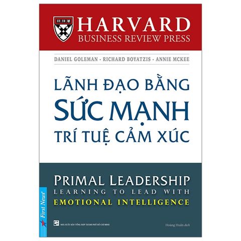 Lãnh Đạo Bằng Sức Mạnh Trí Tuệ Cảm Xúc