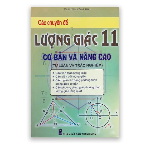 Các Chuyên Đề Lượng 11 - Cơ Bản Và Nâng Cao