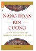 Năng Đoạn Kim Cương - Áp Dụng Giáo Lý Của Đức Phật Vào Quản Trị Doanh Nghiệp Và Đời Sống