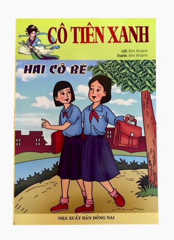 Cô Tiên Xanh - Hai Cô Bé