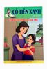 Cô Tiên Xanh - Tình thương của mẹ