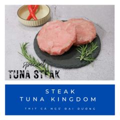 Tuna Steak - Tuna Kingdom - Thịt Cá Ngừ Đại Dương - 90g