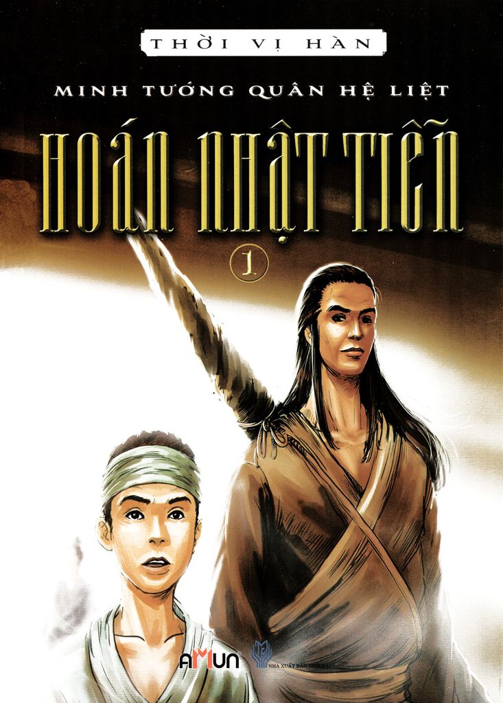 Hoán Nhật Tiễn - Tập 1