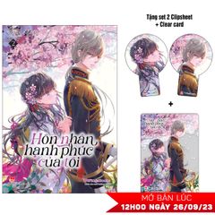 [Light-Novel] Hôn Nhân Hạnh Phúc Của Tôi - Tập 2 - Tặng Kèm 2 Clipsheet + 1 Clear Card