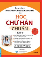 Học Chữ Hán Chuẩn - Tập 1