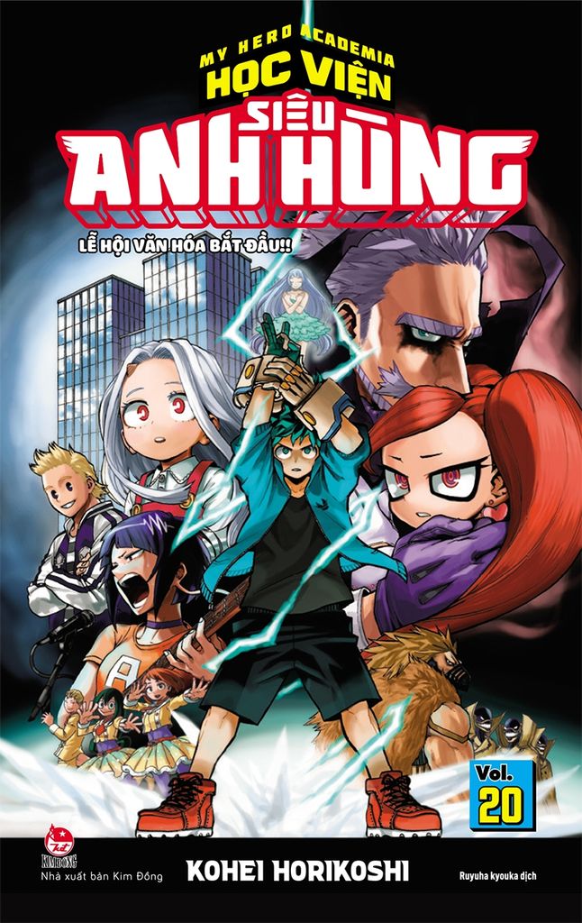 My Hero Academia - Học Viện Siêu Anh Hùng - Tập 20: Lễ Hội Văn Hóa Bắt Đầu!! (Tái Bản 2022)