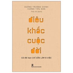 Điêu Khắc Cuộc Đời - Cả Đời Bạn Chỉ Cần Làm 8 Việc