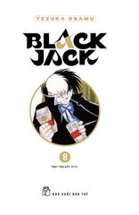 Black Jack - Tập 8 - Bìa Cứng - Tặng Kèm Bookmark Nhựa