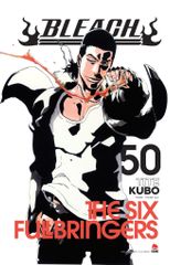 Bleach - Tập 50: The Six Fullbringers