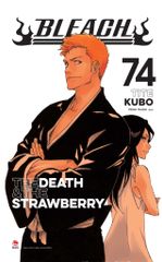 Bleach - Tập 74: The Death And The Strawberry