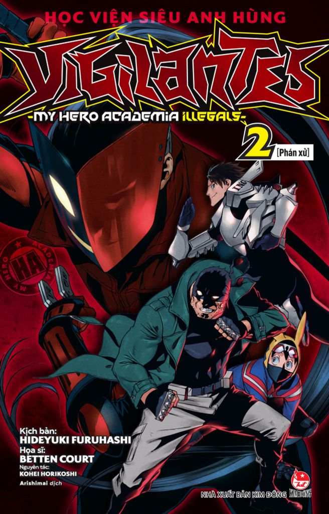 Học Viện Siêu Anh Hùng Vigilantes - My Hero Academia Illegals - Tập 2: Phán Xử - Tặng Kèm Bookmark