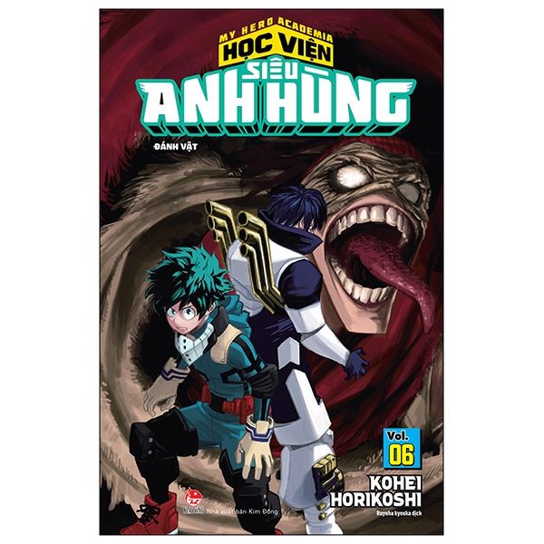 My Hero Academia - Học Viện Siêu Anh Hùng - Tập 6: Đánh Vật (Tái Bản 2022)