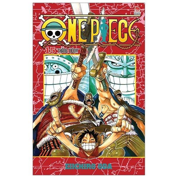 One Piece Tập 15: Thẳng Tiến (Tái Bản 2022)
