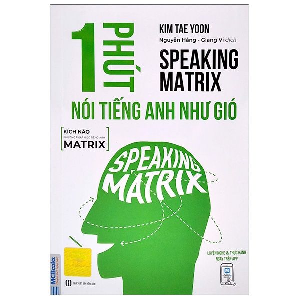 Speaking Matrix - 1 Phút Nói Tiếng Anh Như Gió
