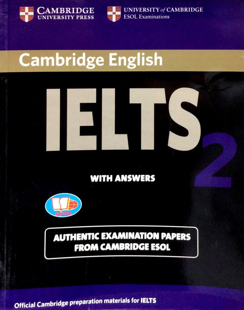 Cambridge Ielts 2 With Answers (Savina)