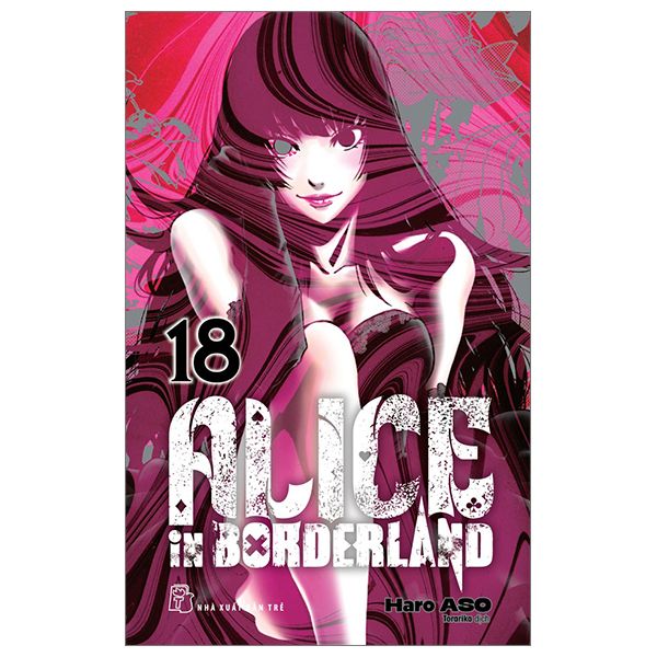 Alice In Borderland - Tập 18 - Tặng Kèm Card Giấy