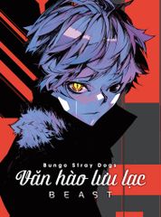 Bungo Stray Dogs - Văn Hào Lưu Lạc - BEAST (Manga) (Boxset 4 Tập) - Tặng Kèm Bộ 04 Postcard Nhân Vật