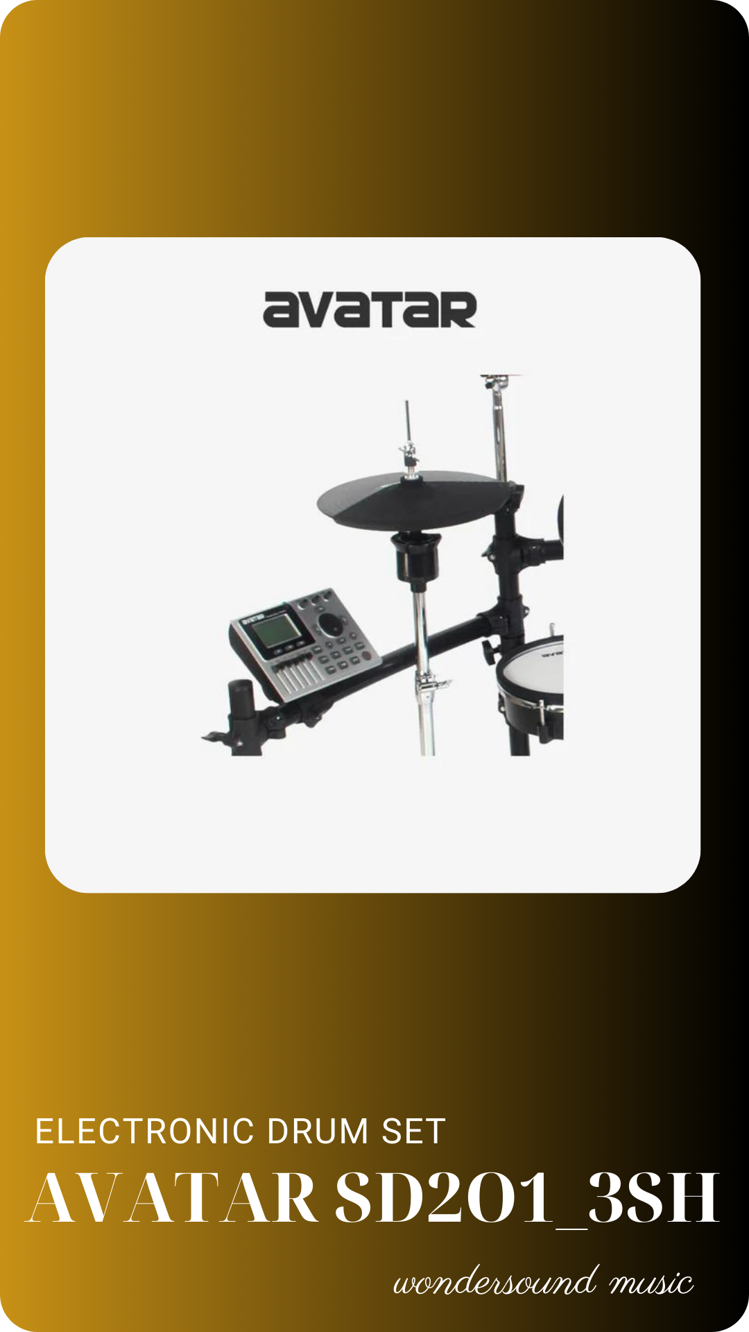  ELECTRONIC DRUM SET AVATAR SD2O1 - 3SH 