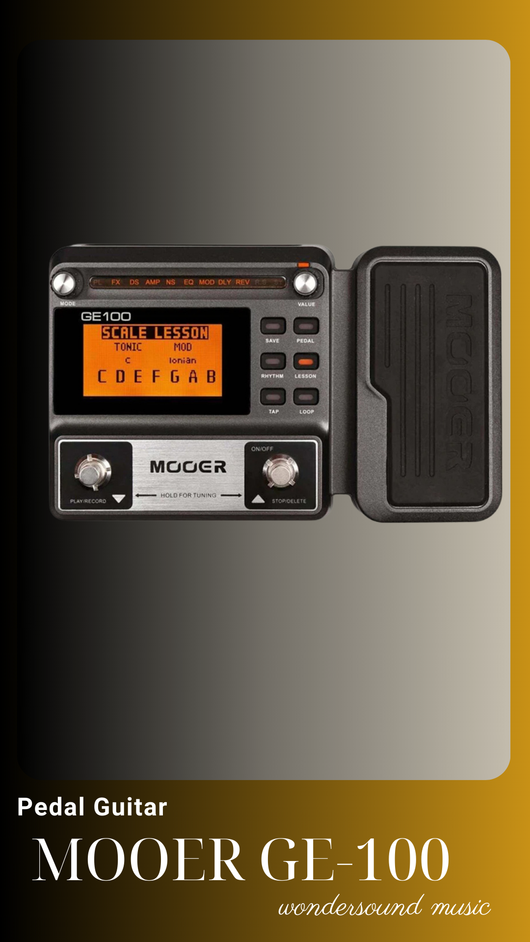  PEDAL GUITAR ELECTRIC (Multi Effects) MOOER GE-100 