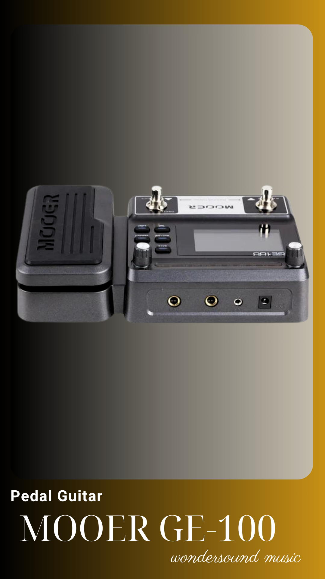 PEDAL GUITAR ELECTRIC (Multi Effects) MOOER GE-100