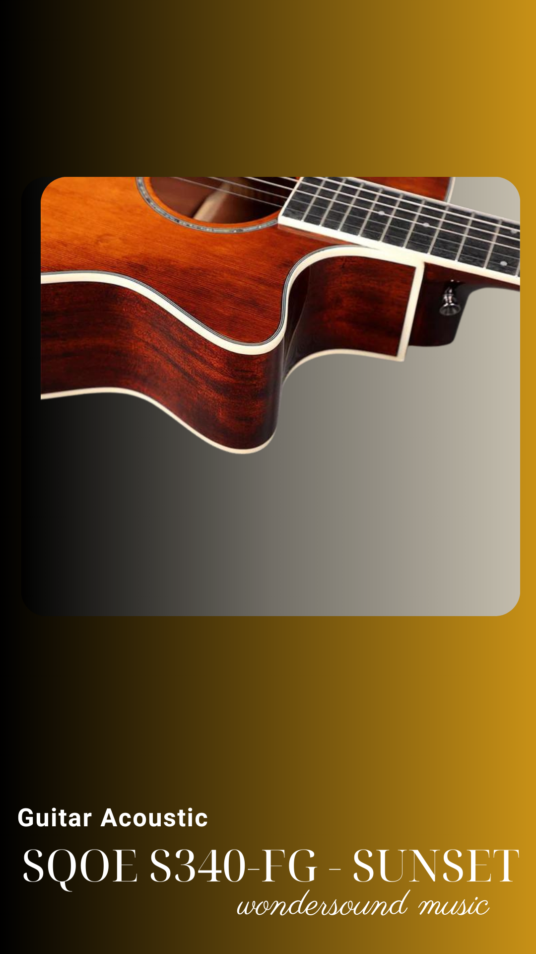 ACOUSIC GUITAR SQOE S340-FG SUNSET