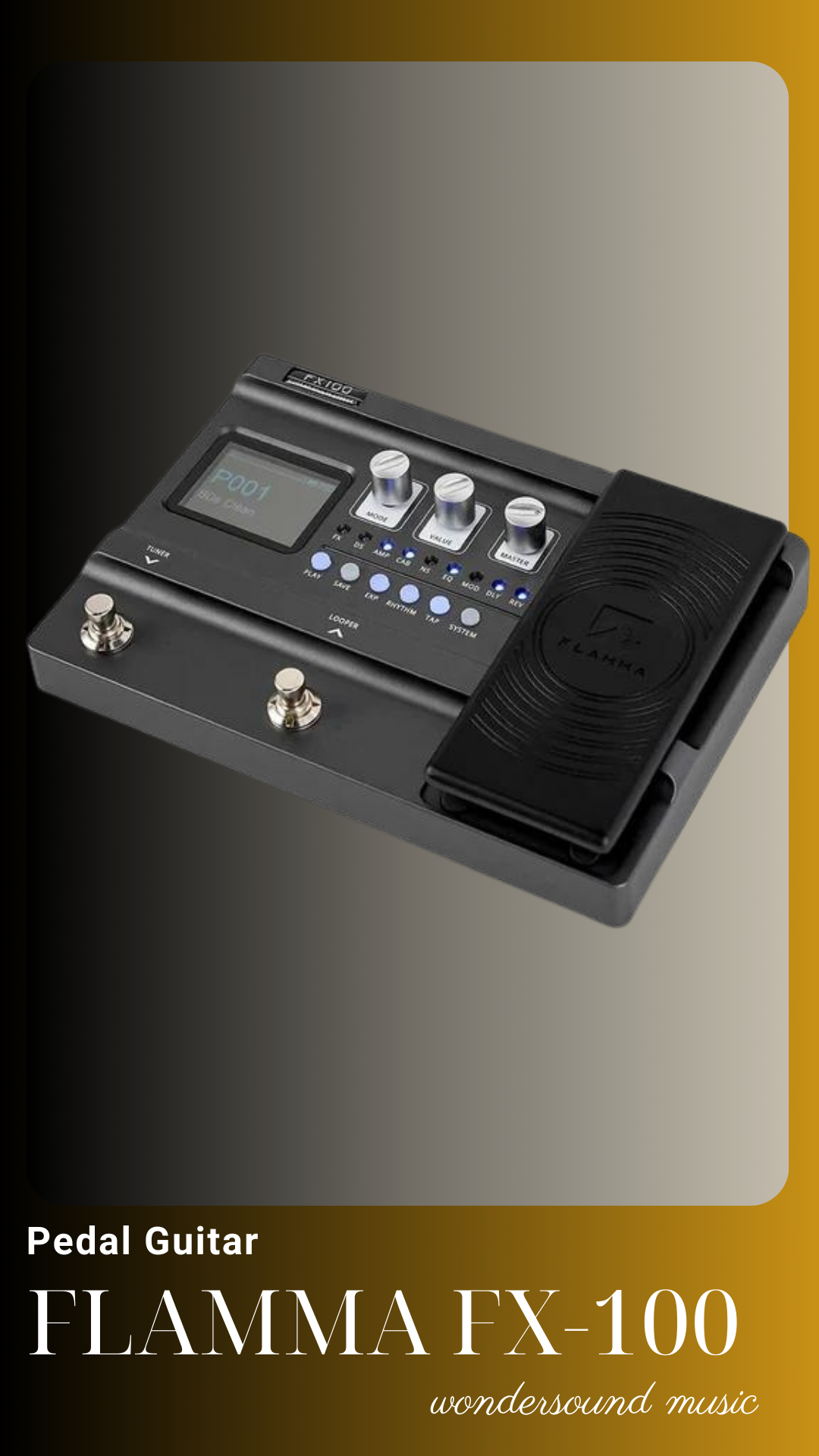 PEDAL GUITAR ELECTRIC (Multi Effects) FLAMMA FX-100